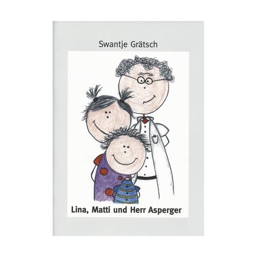 Lina, Matti und Herr Asperger